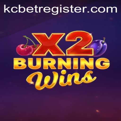 Discover the Excitement of BurningWinsX2: Game Features, Rules, and the Role of KCBET