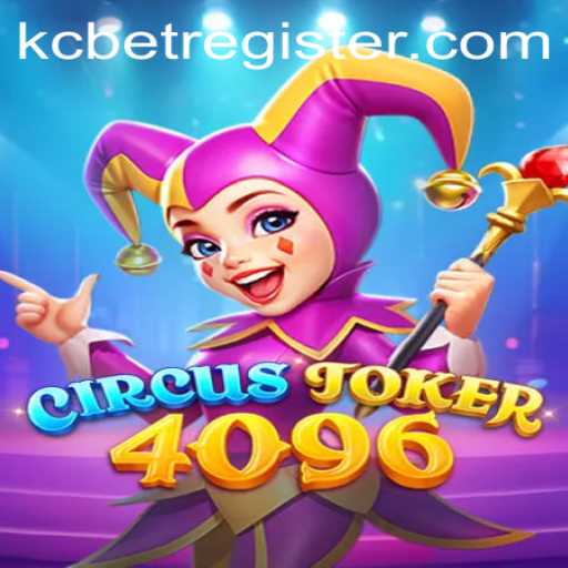 CircusJoker4096: A Riveting Game Experience with KCBET