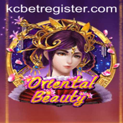 Exploring the Enchanting World of OrientalBeauty with KCBET